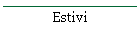 Estivi